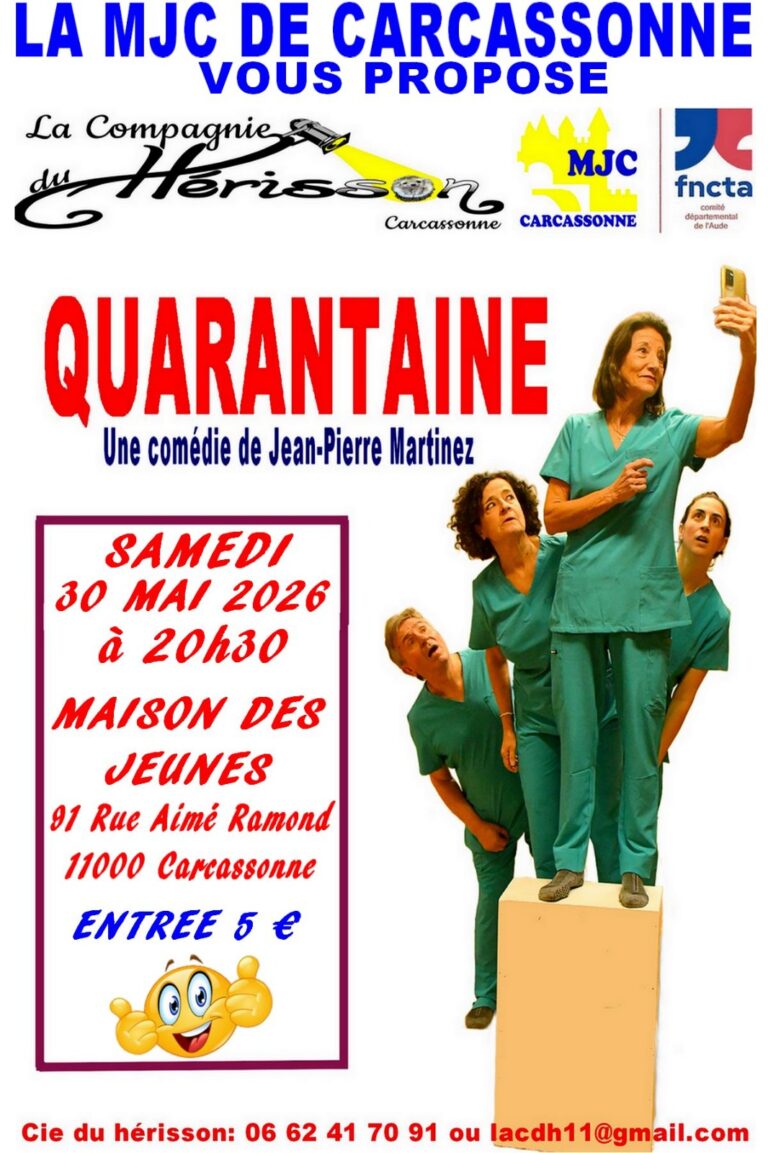 « Quarantaine » par la Cie du Hérisson